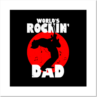 Rockin' Dad Best Dad Gift For Dads Fathers Uncle Posters and Art